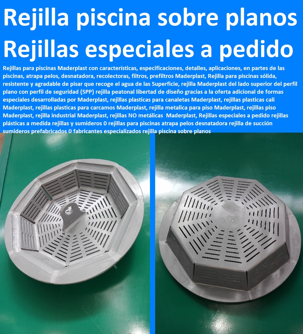 Rejillas especiales a pedido rejillas plásticas a medida rejillas y sumideros 0 rejillas para piscinas atrapa pelos desnatadora rejilla de succión sumideros prefabricados 0 fabricantes especializados rejilla piscina sobre planos Rejillas especiales a pedido rejillas plásticas a medida rejillas y sumideros 0 rejillas para piscinas atrapa pelos desnatadora rejilla de succión sumideros prefabricados 0 fabricantes especializados rejilla piscina sobre planos